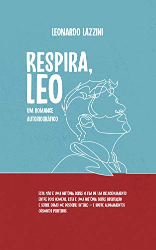 Livro PDF: Respira, Leo: Um romance autobiográfico
