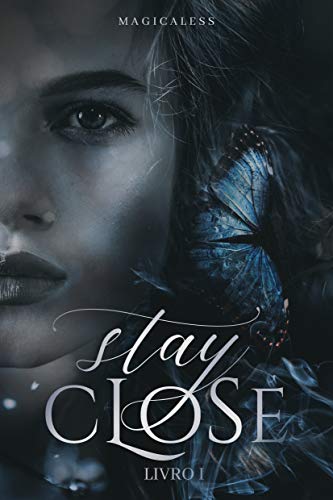 Capa do livro: Stay Close: Livro I - Ler Online pdf