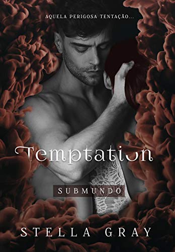 Capa do livro: Temptation: Série Submundo | Final - Ler Online pdf