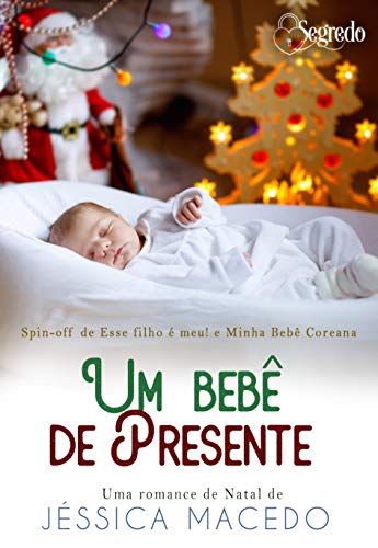 Capa do livro: Um bebê de presente - Ler Online pdf