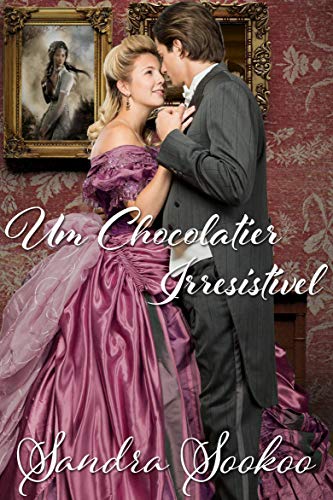 Capa do livro: Um Chocolatier Irresistível - Ler Online pdf