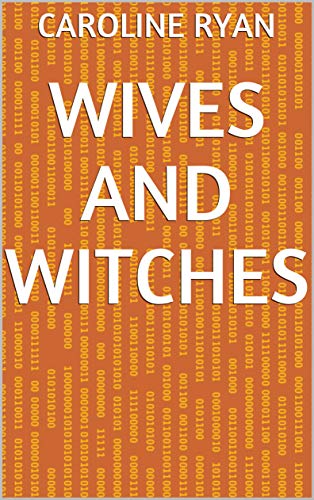 Capa do livro: Wives And Witches - Ler Online pdf