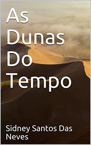 Livro PDF: As Dunas Do Tempo