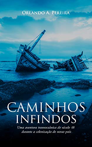 Livro PDF: CAMINHOS INFINDOS