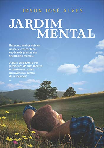 Livro PDF: Jardim Mental: A arte da jardinagem mental