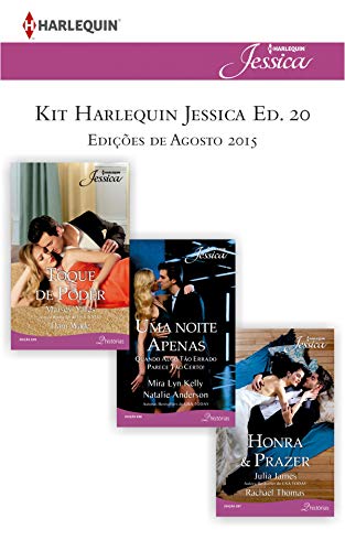 Livro PDF: Kit Harlequin Jessica Ago.15 – Ed.20