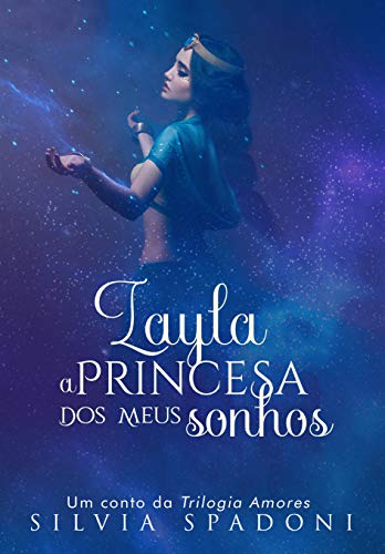 Capa do livro: Layla, a princesa dos meus sonhos - Ler Online pdf