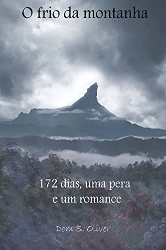Livro PDF: O frio da montanha: 172 dias, uma pera e um romance