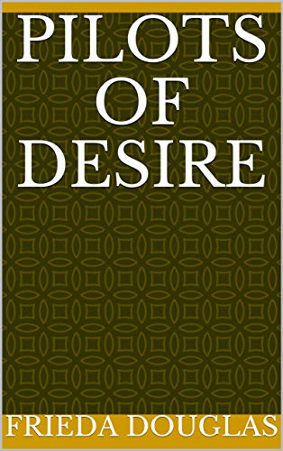 Livro PDF: Pilots Of Desire