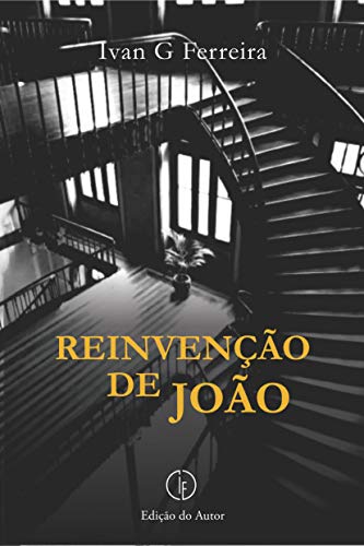 Capa do livro: Reinvenção de João - Ler Online pdf