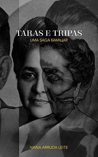 Capa do livro: Taras e tripas: uma saga familiar - Ler Online pdf