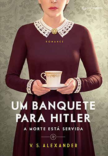 Capa do livro: Um banquete para Hitler: A morte está servida - Ler Online pdf