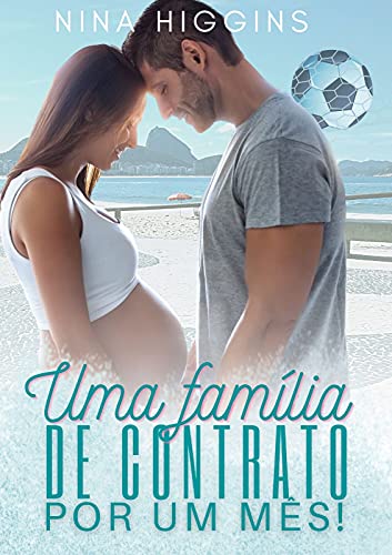 Livro PDF: Uma família de contrato por um mês!: Série Bebê a Bordo