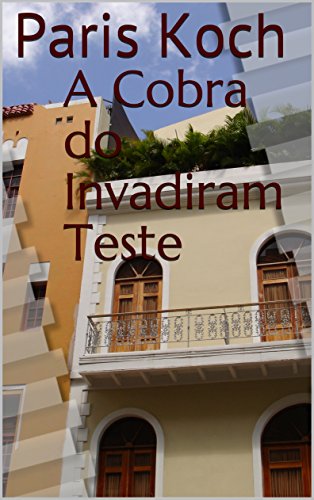 Capa do livro: A Cobra do Invadiram Teste - Ler Online pdf