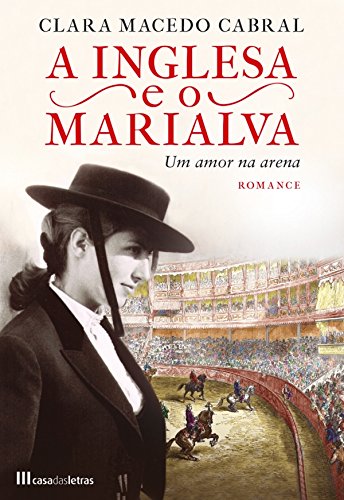 Livro PDF: A Inglesa e o Marialva Um Amor na Arena