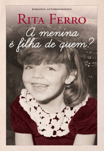 Capa do livro: A Menina é Filha de Quem? - Ler Online pdf