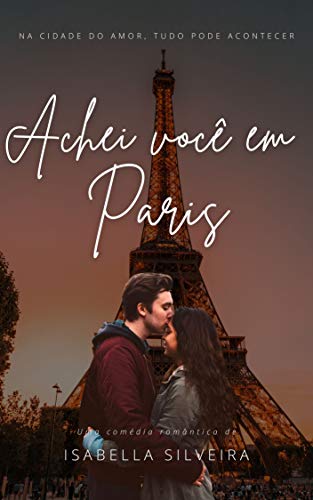 Capa do livro: Achei Você em Paris - Ler Online pdf