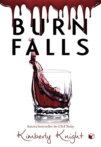 Capa do livro: Burn Falls - Ler Online pdf