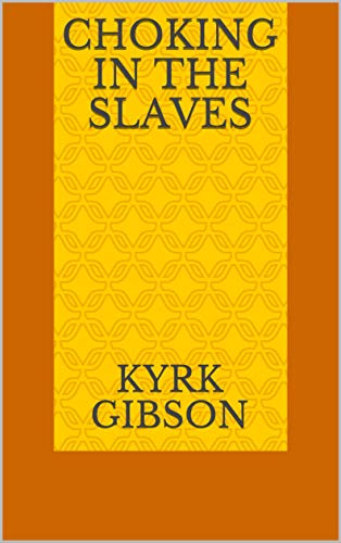 Livro PDF: Choking In The Slaves