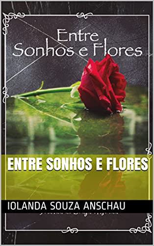 Livro PDF: Entre Sonhos e Flores