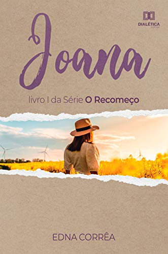 Livro PDF: Joana: Livro I da Série O Recomeço