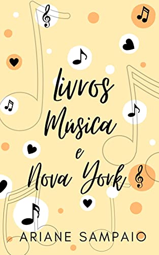 Livro PDF: Livros, Música e Nova York – Livro I