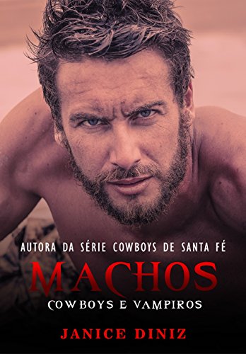 Capa do livro: Machos: Cowboys e Vampiros - Ler Online pdf