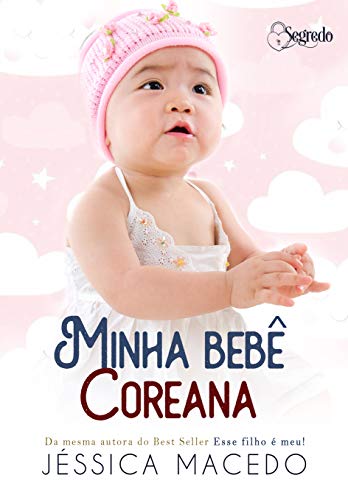 Capa do livro: Minha bebê coreana - Ler Online pdf