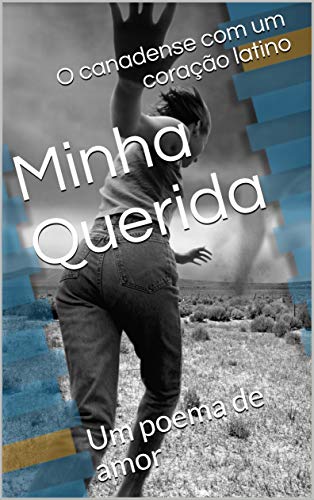 Capa do livro: Minha Querida: Um poema de amor (Poesia em portugues) - Ler Online pdf
