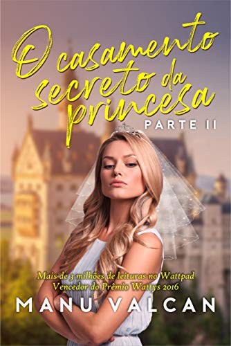 Capa do livro: O Casamento Secreto da Princesa – (LIVRO 2) - Ler Online pdf