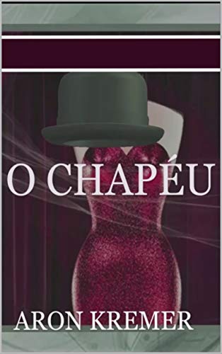 Capa do livro: O CHAPÉU - Ler Online pdf