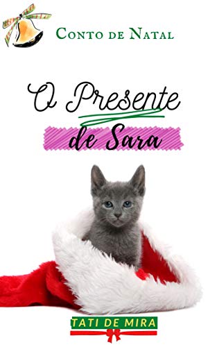 Capa do livro: O Presente de Sara - Ler Online pdf