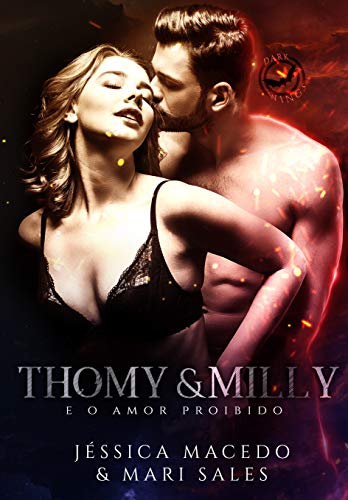 Capa do livro: Thomy & Milly: e o amor proibido - Ler Online pdf