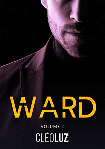 Capa do livro: WARD – Vol. 2 – : Spin-off de Louise Stone - Ler Online pdf