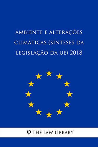 Capa do livro: Ambiente e alterações climáticas (Sínteses da legislação da UE) 2018 - Ler Online pdf