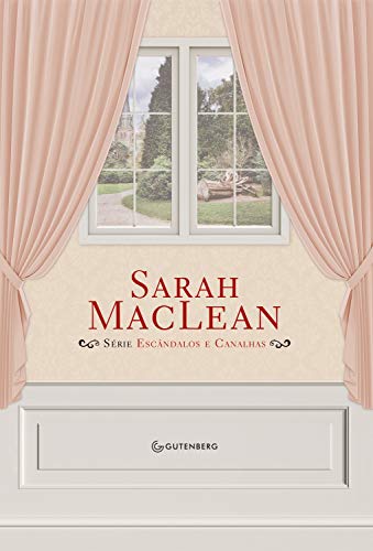 Capa do livro: Caixa Sarah MacLean – Escândalos e Canalhas - Ler Online pdf