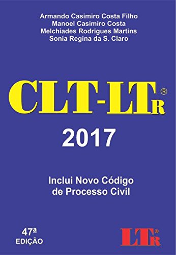 Capa do livro: CLT-LTR – 2017 - Ler Online pdf