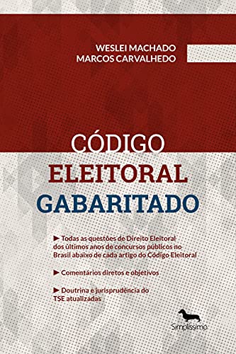Capa do livro: Código Eleitoral Gabaritado: Coleção Leis Eleitorais Gabaritadas - Ler Online pdf