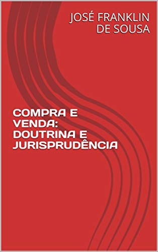Livro PDF COMPRA E VENDA: DOUTRINA E JURISPRUDÊNCIA