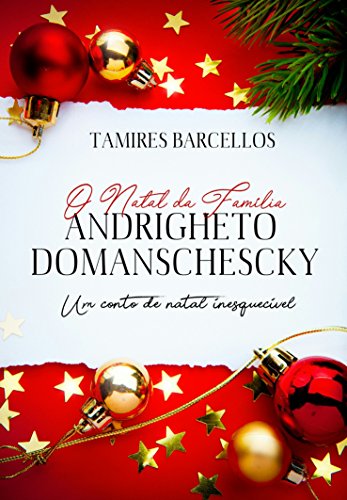 Livro PDF: Conto: O Natal da Família Andrigheto Domaschescky