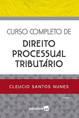Capa do livro: Curso Completo de Direito Processual Tributário - Ler Online pdf
