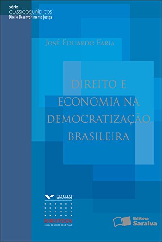 Capa do livro: DDJ – Clássicos jurídicos – Direito e economia na democratização brasileira - Ler Online pdf