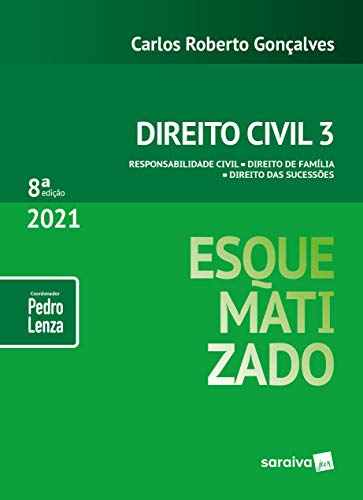 Livro PDF Direito Civil Esquematizado – Vol.3 – 8ª Edição 2021: Parte Geral (Arts. 1º A 120)