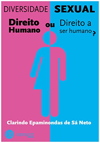Capa do livro: Diversidade Sexual: Direito Humano ou Direito a ser humano? - Ler Online pdf