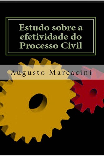 Livro PDF: Estudo sobre a efetividade do processo civil
