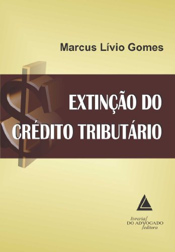 Capa do livro: Extinção do Crédito Tributário - Ler Online pdf