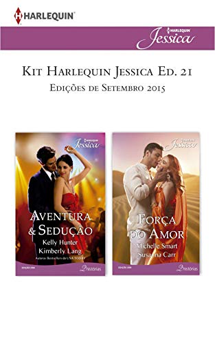 Livro PDF Kit Harlequin Jessica Set.15 – Ed. 21