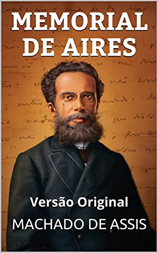 Livro PDF: MEMORIAL DE AIRES: Versão Original