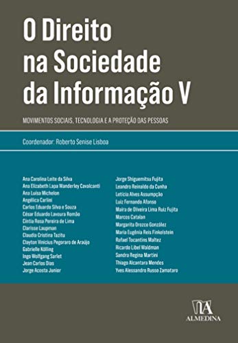 Livro PDF: O Direito na Sociedade da Informação V; Movimentos Sociais, Tecnologia e a Proteção das Pessoas (Coleção Obras Coletivas)