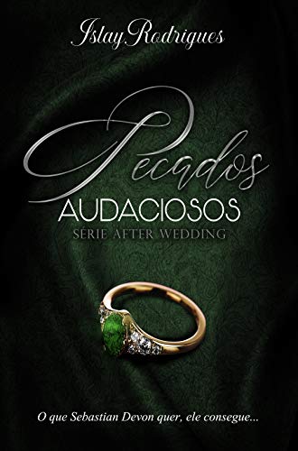 Capa do livro: Pecados Audaciosos (After Wedding Livro 2) - Ler Online pdf
